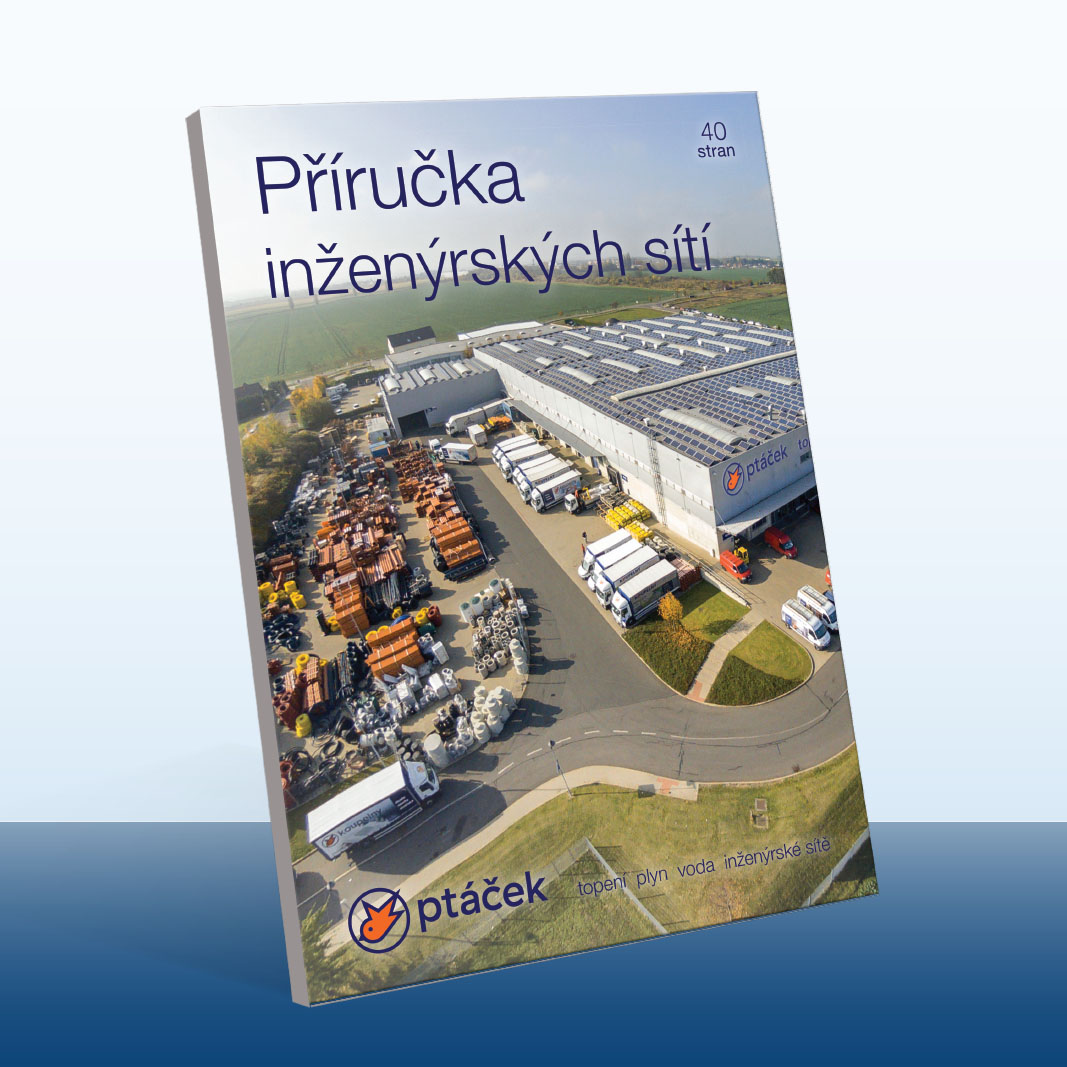 Příručka inženýrských sítí - Ptáček - Velkoobchod, a.s.